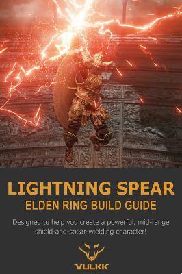 Guide de construction Elden Ring Lightning Spear (PvE)