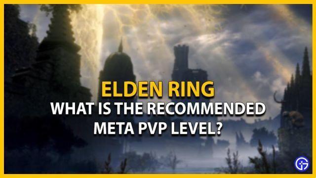 ¿Cuál es el nivel Meta PvP recomendado en Elden Ring? (Contestada)