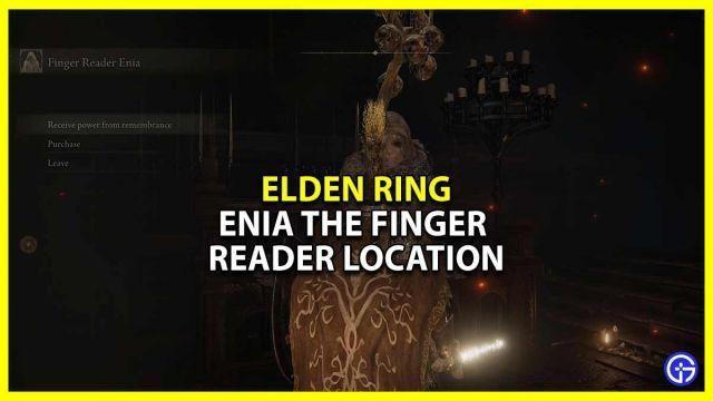 Elden Ring: Enia L'emplacement du lecteur d'empreintes digitales