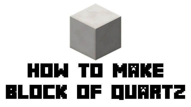 Como fazer um Bloco de Quartzo no Minecraft